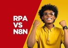 RPA vs n8n: Which Automation Tool is Right for You?